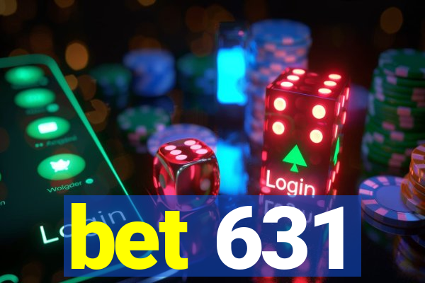 bet 631